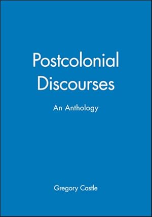 Image du vendeur pour Postcolonial Discourses : An Anthology mis en vente par GreatBookPrices