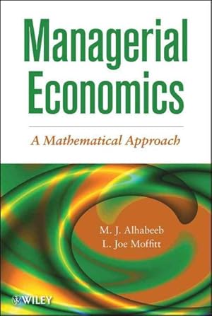 Seller image for Managerial Economics : A Mathematical Approach for sale by GreatBookPrices