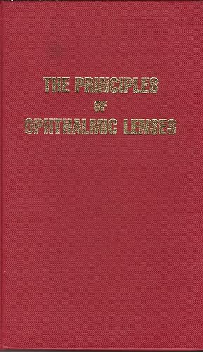Immagine del venditore per The Principles of Opthalmic Lenses. venduto da Deeside Books