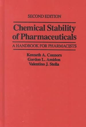 Image du vendeur pour Chemical Stability of Pharmaceuticals : A Handbook for Pharmacists mis en vente par GreatBookPrices