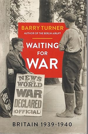 Seller image for Waiting for War: Britain 1939?1940 for sale by Trinders' Fine Tools