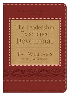 Immagine del venditore per The Leadership Excellence Devotional: The Seven Sides of Leadership in Daily Life venduto da Reliant Bookstore