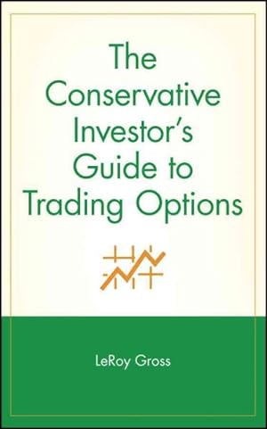 Imagen del vendedor de Conservative Investor's Guide to Trading Options a la venta por GreatBookPrices