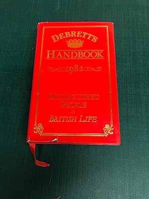 Bild des Verkufers fr DEBRETT'S HANDBOOK 1982 - Distinguished People in British Life zum Verkauf von Old Hall Bookshop, ABA ILAB PBFA BA