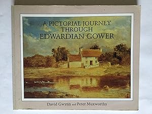 Seller image for A Pictorial Journey Through Edwardian Gower for sale by Great Oak Bookshop