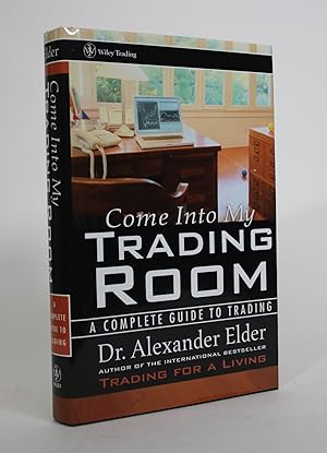 Bild des Verkufers fr Come Into My Trading Room: A Complete Guide to Trading zum Verkauf von Minotavros Books,    ABAC    ILAB