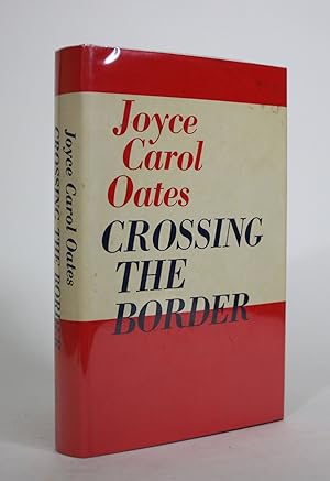 Seller image for Crossing the Border: Fifteen Tales for sale by Minotavros Books,    ABAC    ILAB