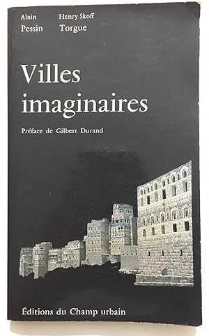 Bild des Verkufers fr Villes imaginaires zum Verkauf von librairie philippe arnaiz