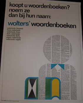 Immagine del venditore per Koopt u Woordenboeken? Noem ze dan bij Hun Naam: Wolters' Woordenboeken. Groningen, Holland. venduto da Wittenborn Art Books