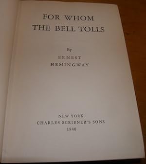 For Whom The Bell Tolls. First Edition.