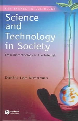 Seller image for Science And Technology in Society : From Biotechnology to the Internet for sale by GreatBookPrices