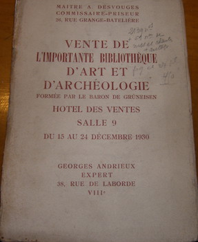 Vente De Importante Bibliotheque D'Art Et D'Archeologie. Decembre 1930.