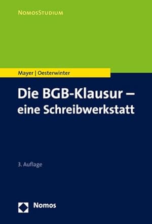 Seller image for Die Bgb-klausur - Eine Schreibwerkstatt -Language: german for sale by GreatBookPrices