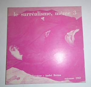 Imagen del vendedor de Le Surralisme, mme, no. 3. First edition. a la venta por Wittenborn Art Books