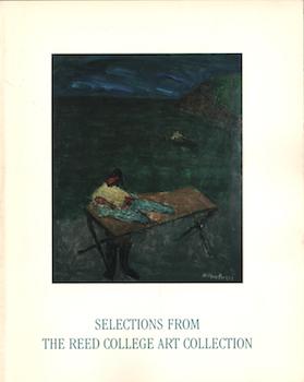 Immagine del venditore per Selections from the Reed College Art Collection venduto da Wittenborn Art Books