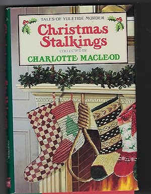 Seller image for Christmas Stalkings Tales of Yuletide Murder for sale by Peakirk Books, Heather Lawrence PBFA
