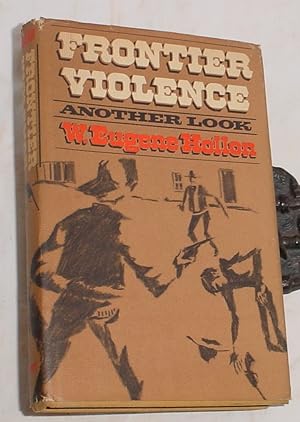 Immagine del venditore per Frontier Violence, Another Look venduto da R Bryan Old Books