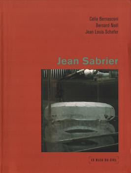 Seller image for Jean Sabrier: Le Bleu du Ciel/Sky Blue for sale by Wittenborn Art Books