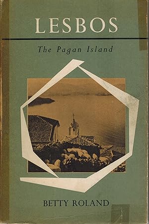 Lesbos : The Pagan Island