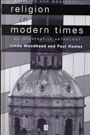 Immagine del venditore per Religion in Modern Times : An Interpretive Anthology venduto da GreatBookPrices