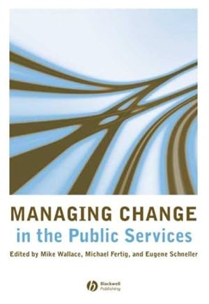 Seller image for Managing Change in Public Services for sale by GreatBookPrices