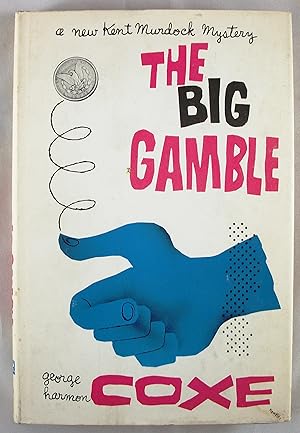 Image du vendeur pour The Big Gamble mis en vente par Baltimore's Best Books