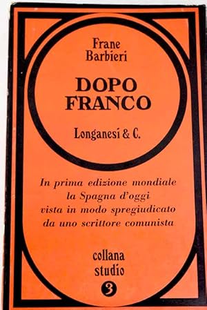 Seller image for Dopo Franco for sale by Alcan Libros