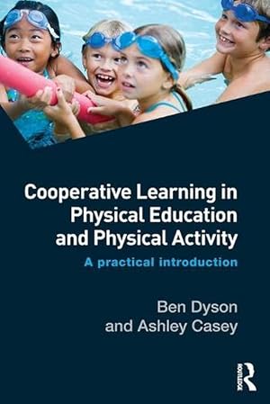 Image du vendeur pour Cooperative Learning in Physical Education and Physical Activity (Paperback) mis en vente par Grand Eagle Retail