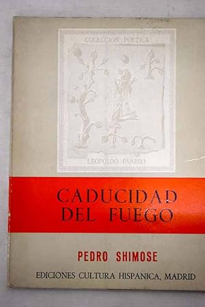 Bild des Verkufers fr Caducidad del fuego zum Verkauf von Alcan Libros