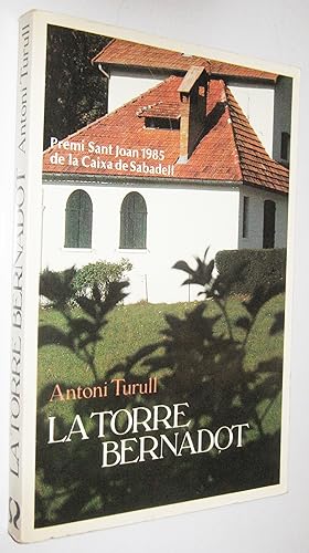 Seller image for LA TORRE BERNADOT for sale by UNIO11 IMPORT S.L.