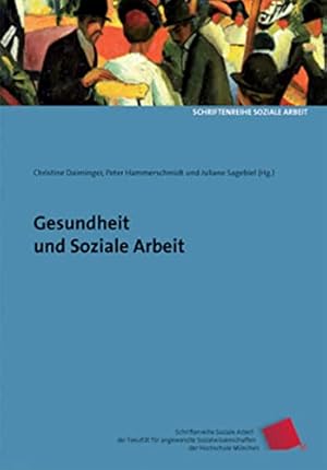 Immagine del venditore per Gesundheit und soziale Arbeit. ( = Arbeitsgemeinschaft Sozialpolitischer Arbeitskreise: Materialien der AG SPAK - M 296. Auerdem: Schriftenreihe Soziale Arbeit der Fakultt fr Angewandte Sozialwissenschaften der Hochschule Mnchen, Bd. 6). venduto da Antiquariat Seitenwechsel