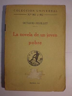 Imagen del vendedor de La novela de un joven pobre ( Coleccin Universal Nums. 861 y 862 ) a la venta por Librera Antonio Azorn