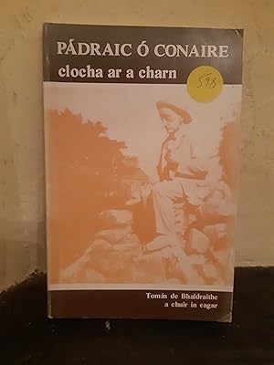 Seller image for Padraic O Conaire: Clocha ar a Charn for sale by Temple Bar Bookshop