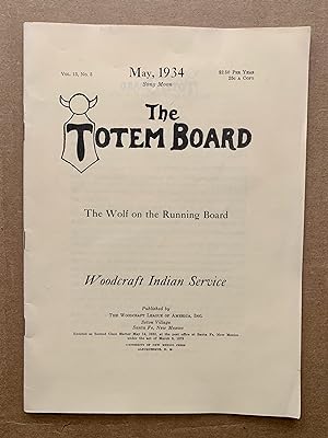 Bild des Verkufers fr The Wolf on the Running Board [The Totem Board Vol. 13, No. 5, May, 1934] - Ernest Thompson Seton; Julia M. Buttree [Editor] zum Verkauf von Big Star Books