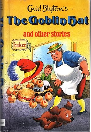 Bild des Verkufers fr The Goblin Hat and other stories (Enid Blyton Library Series) zum Verkauf von Dorley House Books, Inc.
