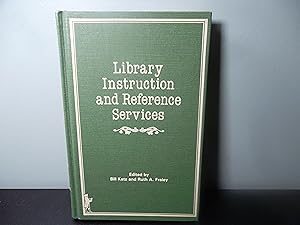 Image du vendeur pour Library Instruction and Reference Services mis en vente par Eastburn Books