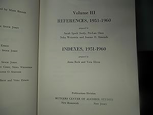 Image du vendeur pour International Bibliography of Studies on Alcohol. Volume III: References, 1951-1960 INDEXES mis en vente par Eastburn Books