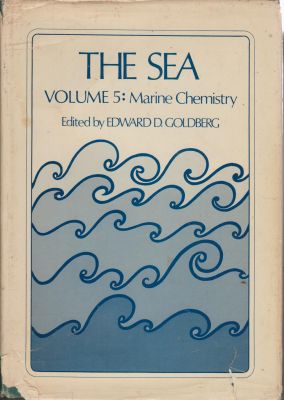 Bild des Verkufers fr The Sea, Volume 5: Marine Chemistry zum Verkauf von Robinson Street Books, IOBA