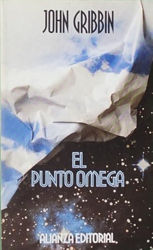 Imagen del vendedor de El punto Omega : la bsqueda de la masa perdida y el destino final del universo a la venta por Librera Alonso Quijano