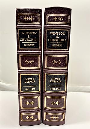 WINSTON S. CHURCHILL: NEVER DESPAIR,Volume VIII, PART ONE 1945-1951, PART TWO 1951-1965