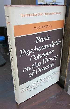 Imagen del vendedor de Basic Psychoanalytic Concepts of the Theory of Dreams (=Hampstead Clinic Pyschoanalytic Library, Volume II) a la venta por Atlantic Bookshop
