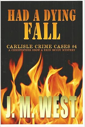 Had a Dying Fall: Carlisle Crime Cases #4
