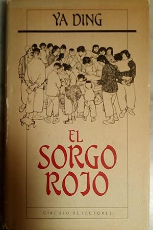 Imagen del vendedor de El sorgo rojo a la venta por Libros Nakens