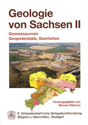 Immagine del venditore per Geologie von Sachsen 2. Bd.2 : Georessourcen, Geopotenziale, Georisiken venduto da AHA-BUCH GmbH