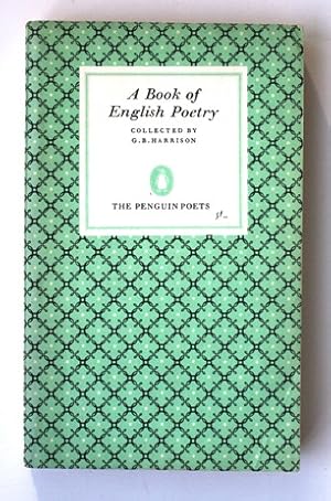 A Book of English Poetry. Collected by G B Harrison