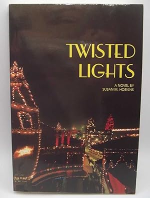 Immagine del venditore per Twisted Lights: A Novel venduto da Easy Chair Books