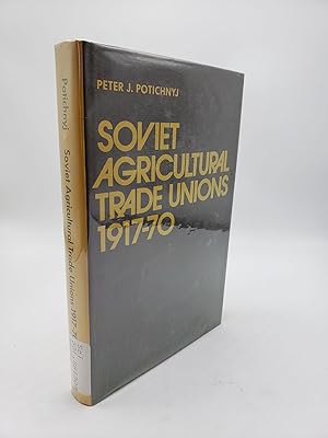 Immagine del venditore per Soviet Agricultural Trade Unions 1917-70 venduto da Shadyside Books