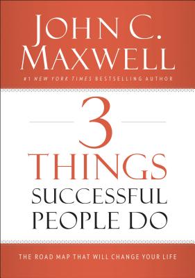 Immagine del venditore per 3 Things Successful People Do: The Road Map That Will Change Your Life (Hardback or Cased Book) venduto da BargainBookStores