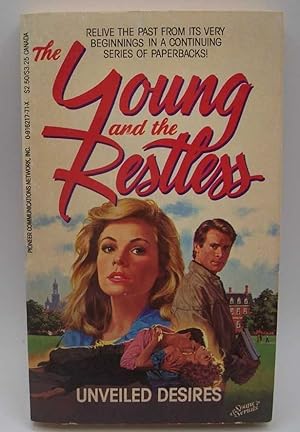 Immagine del venditore per The Young and the Restless #1: Unveiled Desires venduto da Easy Chair Books