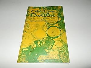 Immagine del venditore per Old Time Bottles Found in the Ghost Towns venduto da Paradise Found Books